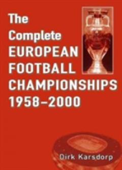 The Complete European Football Championships 1958-2000