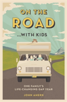 On the Road... with Kids