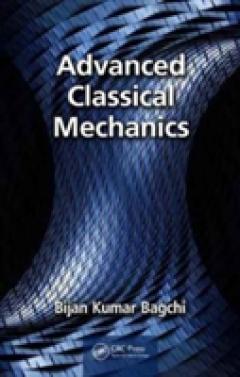 Advanced Classical Mechanics