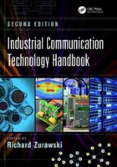 Industrial Communication Technology Handbook, Second Edition