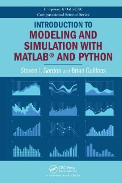 Introduction to Modeling and Simulation with MATLAB (R) and Python