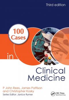 100 Cases in Clinical Medicine