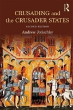 Crusading and the Crusader States