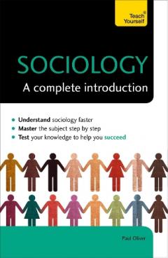 Coperta cărții Sociology: A Complete Introduction: Teach Yourself
