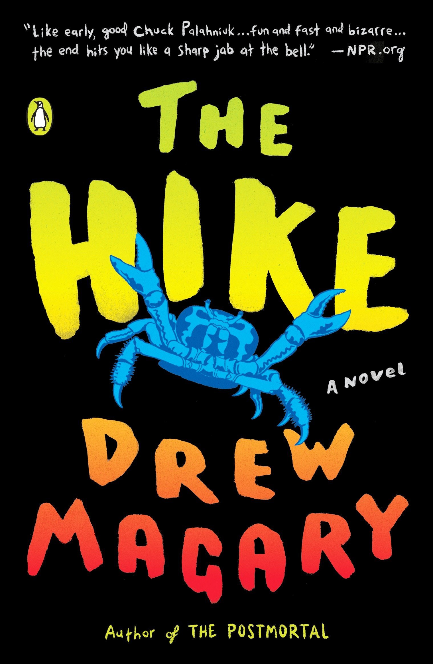 the hike book drew magary the hike book drew magary