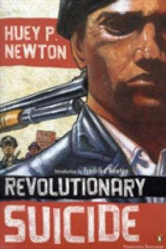 Revolutionary Suicide book by Huey P. Newton