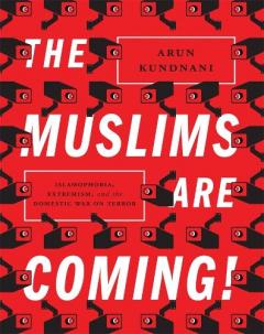 The Muslims are Coming!