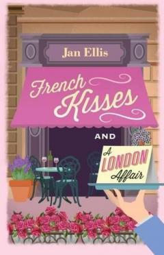 French Kisses and a London Affair
