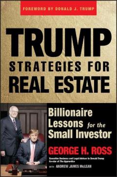 Trump Strategies for Real Estate