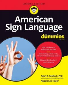 American Sign Language for Dummies + Videos Online