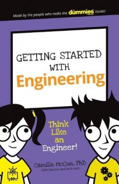 Getting Started with Engineering