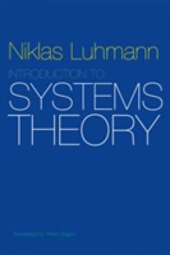 Introduction To Systems Theory - Niklas Luhmann