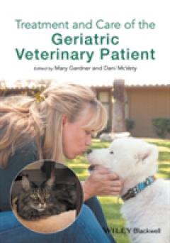 Treatment and Care of the Geriatric Veterinary Patient