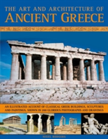 Art & Architecture of Ancient Greece - Nigel Rodgers