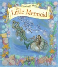 Stories to Share: The Little Mermaid (Giant Size)