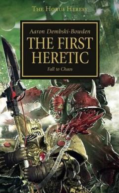The First Heretic