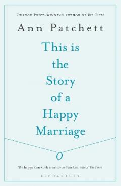 This Is the Story of a Happy Marriage