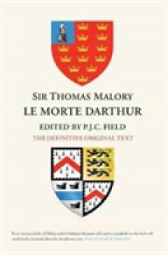 Sir Thomas Malory:Le Morte D'Arthur