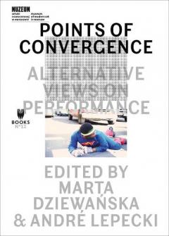 Coperta cărții Points of Convergence - Alternative Views on Performance