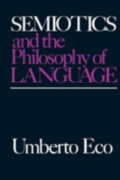 Semiotics and the Philosophy of Language