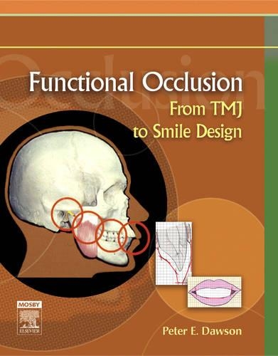 ENCYCLOPAEDIA of OCCLUSION【裁断済】 Functional Occlusion - Peter E. Dawson