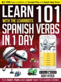 Learn 101 Spanish Verbs in 1 Day with the Learnbots