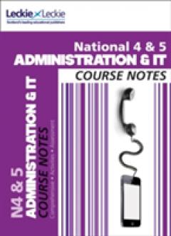 Coperta cărții National 4/5 Administration and IT Course Notes