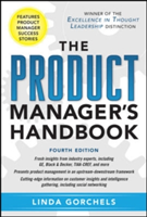 The Product Manager&#039;s Handbook 4/E