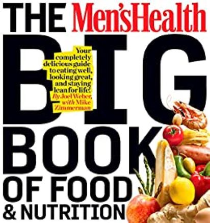 Men&#039;s Health Big Book of Nutrition