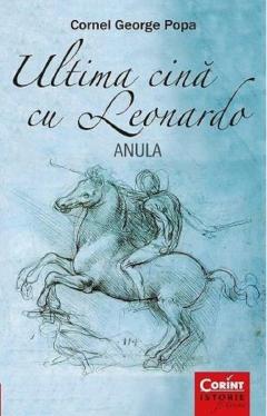 Ultima cina cu Leonardo - Anula