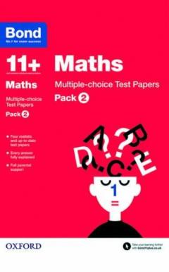 Bond 11+: Maths: Multiple-choice Test Papers