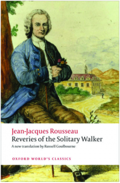 Reveries of the Solitary Walker