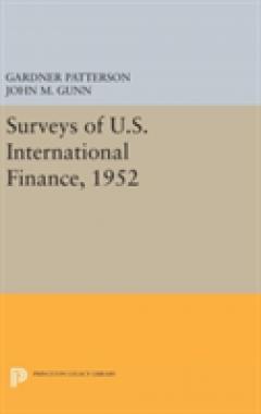 Surveys of U.S. International Finance, 1952