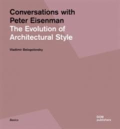 Conversations with Peter Eisenman