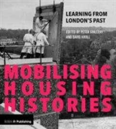 Mobilising Housing Histories