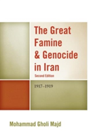 The Great Famine &amp; Genocide in Iran