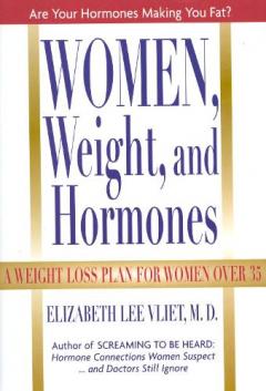 Women, Weight, and Hormones