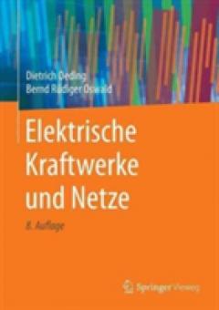 Elektrische Kraftwerke und Netze