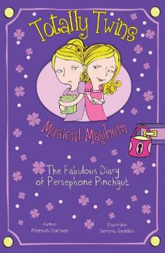 Musical Mayhem: The Fabulous Diary of Persephone Pinchgut