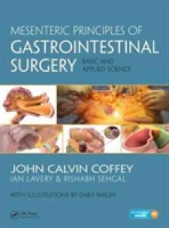 Mesenteric Principles of Gastrointestinal Surgery