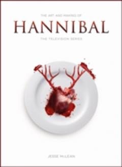 The Art and Making of Hannibal