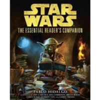 Star Wars - The Essential Reader&#039;s Companion