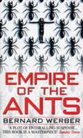 Empire of the Ants by Bernard Werber