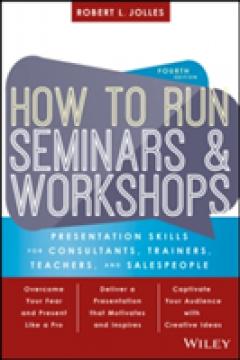 How to Run Seminars & Workshops