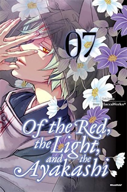Of the Red, the Light, and the Ayakashi - Volume 7