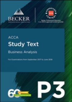 ACCA Approved - P3 Business Analysis (September 2017 to June 2018 Exams)
