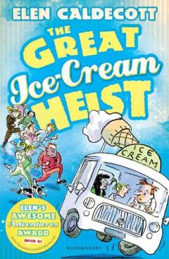 Coperta cărții The Great Ice-Cream Heist