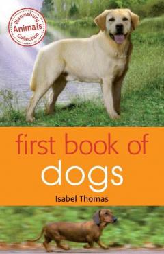 Coperta cărții First Book of Dogs