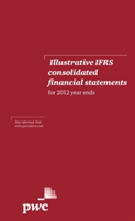 Illustrative IFRS Consolidated Financial Statements for 2012 Year Ends