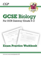 New Grade 9-1 GCSE Biology: OCR Gateway Exam Practice Workbook